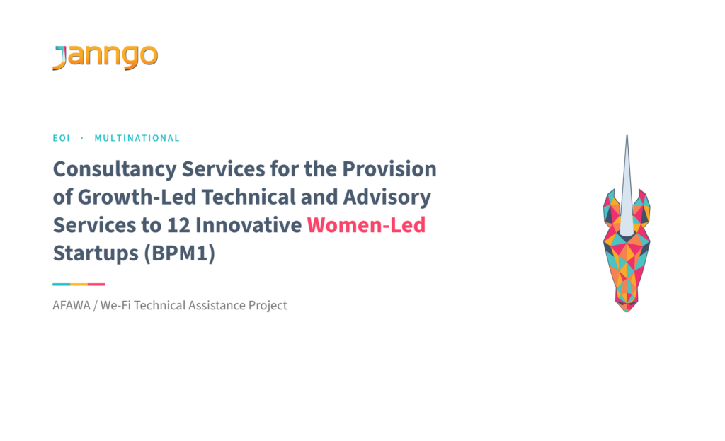 EOI – Multinational – Consultancy Services for the Provision of Growth-Led Technical and Advisory Services to 12 Innovative Women-Led Startups (BPM1) – AFAWA / We-Fi Technical Assistance Project